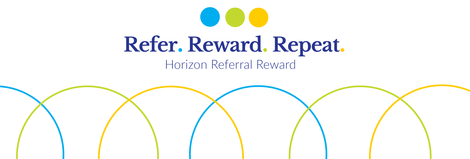 Horizon Referral Reward: 